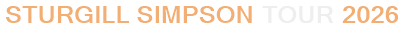 Sturgill Simpson Tour 2026